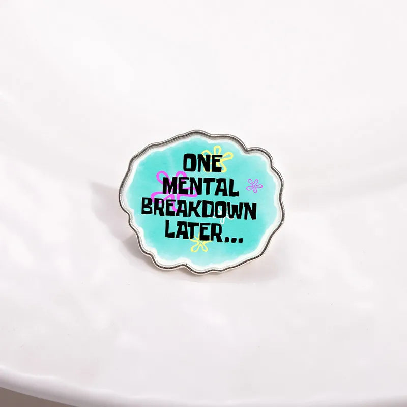 Mental Breakdown Mood Pin